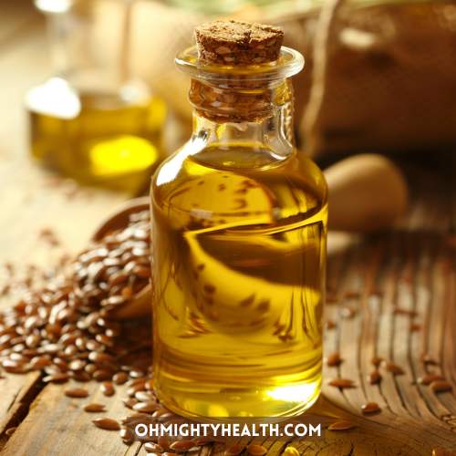 Flaxseed oil.