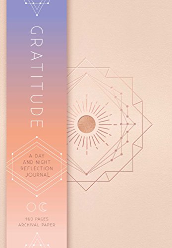 Gratitude: A Day and Night Reflection Journal (90 Days) (Inner World) Gratitude: A Day and Night Reflection Journal (90 Days) (Inner World)
