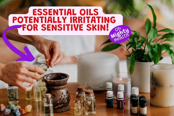 The Worst Ingredients for Sensitive Skin